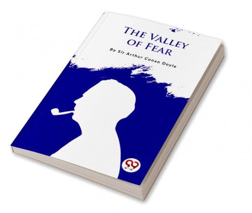 The Valley Of Fear