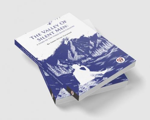 Valley Of Silent Men