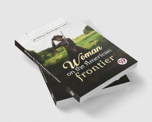 Woman On The American Frontier