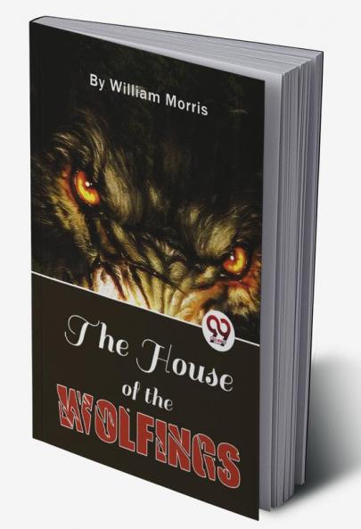 House Of The Wolfings