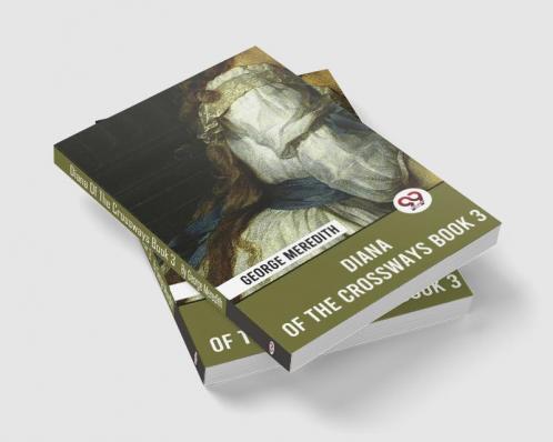 Diana Of The Crossways Book 3