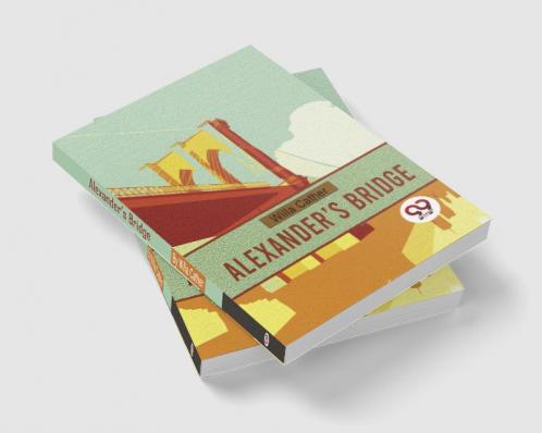 Alexander’s Bridge