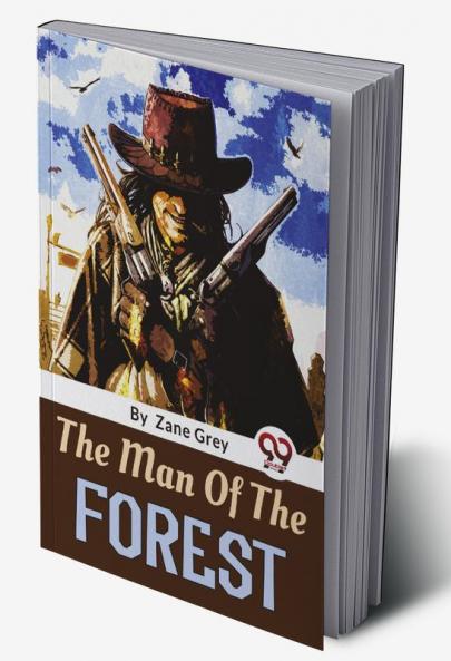 Man Of The Forest