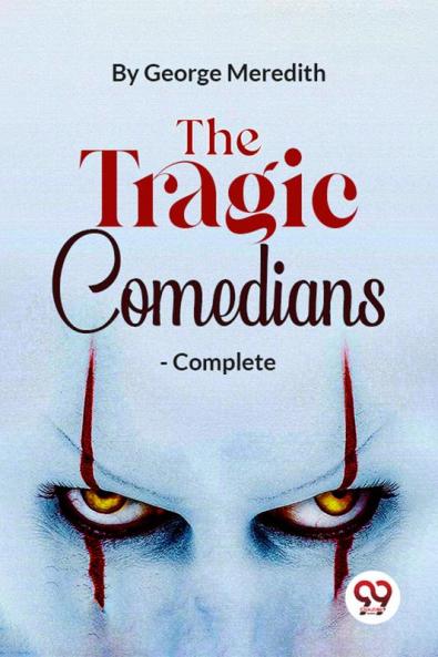 Tragic Comedians- Complete