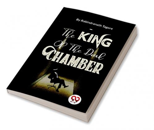 The King Of The Dark Chamber