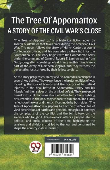 The Tree Of Appomattox A Story Of The Civil War'S Close