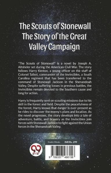The Scouts Of Stonewall The Story Of The Great Valley Campaign