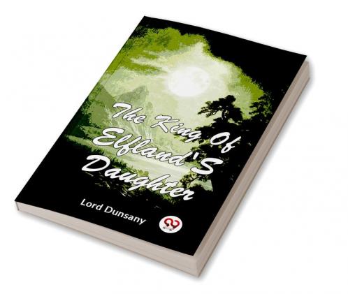 King Of Elfland'S Daughter