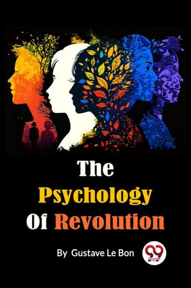 Psychology Of Revolution