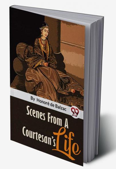 Scenes From A Courtesan'S Life