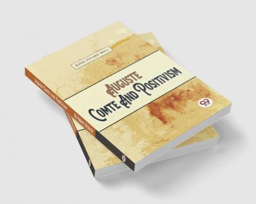 Auguste Comte And Positivism