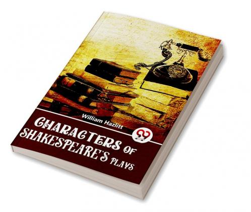 Characters Of Shakespeare'S Plays