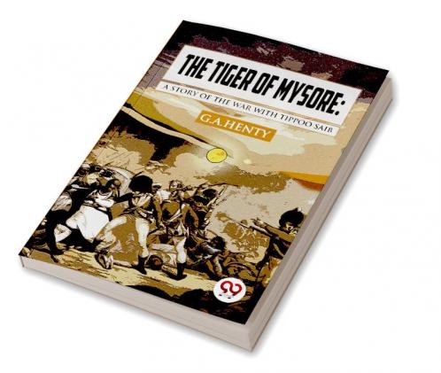The Tiger of Mysore