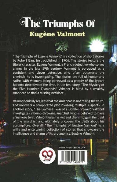 The Triumphs Of Eug��ne Valmont