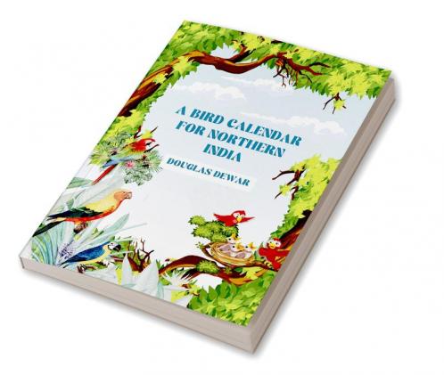 A Bird Calendar For Northern India