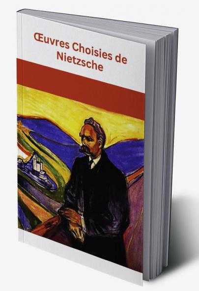 Œuvres Choisies de Nietzsche