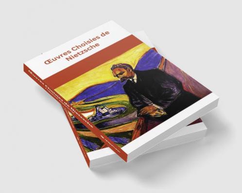 Œuvres Choisies de Nietzsche