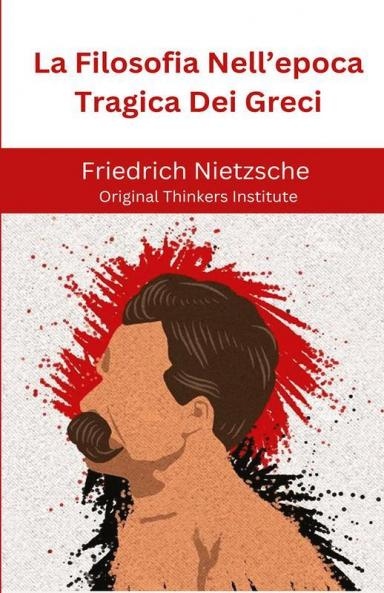 La Filosofia Nell’epoca Tragica Dei Greci