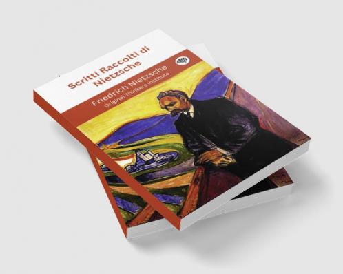 Scritti Raccolti di Nietzsche