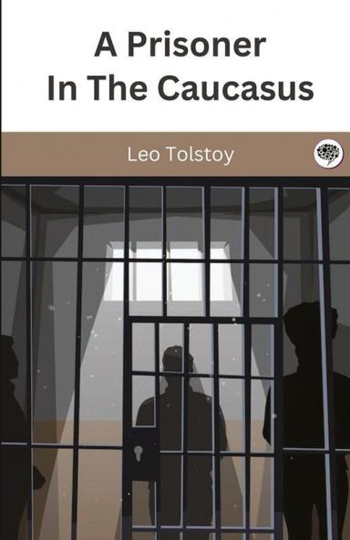 A Prisoner In The Caucasus