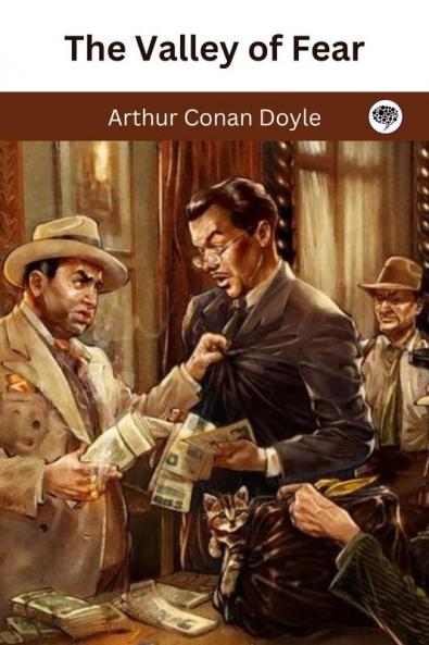 The Valley of Fear (Sherlock Holmes #7)