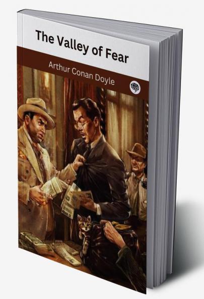 The Valley of Fear (Sherlock Holmes #7)