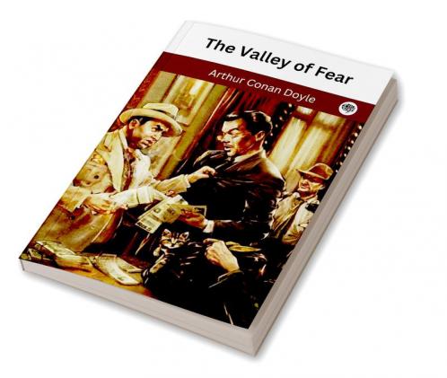 The Valley of Fear (Sherlock Holmes #7)