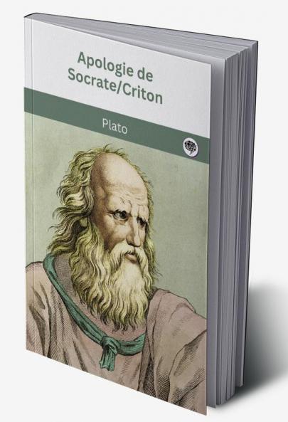 Apologie de Socrate/Criton