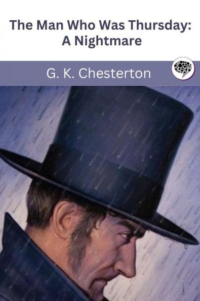 The Man Who Was Thursday: A Nightmare