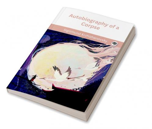 Autobiography of a Corpse