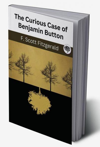 The Curious Case of Benjamin Button