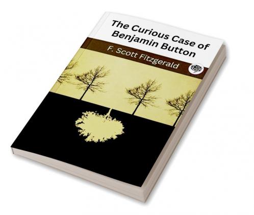 The Curious Case of Benjamin Button