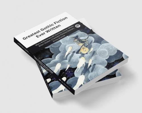 Greatest Gothic Fiction Ever Written (Grapevine edition)