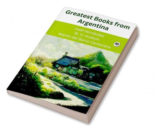 Greatest Books from Argentina (Grapevine edition)