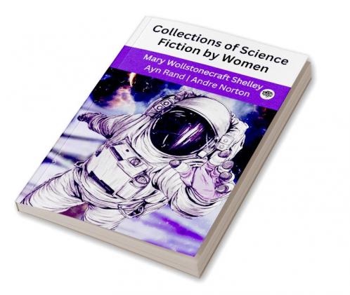 Collections of Science Fiction by Women (Grapevine edition)