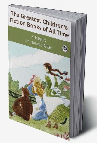 The Greatest Children's Fiction Books of All Time (Grapevine edition)
