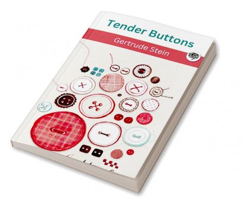 Tender Buttons