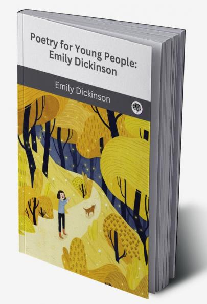 Poetry for Young People: Emily Dickinson