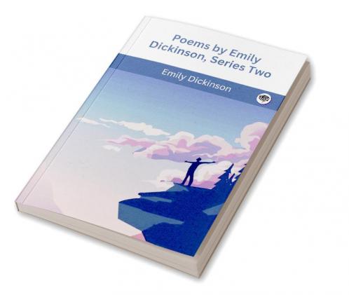 Poems by Emily Dickinson Series Two