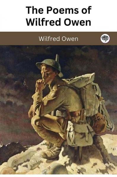 The Poems of Wilfred Owen
