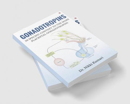 Gonadotropins: In Specific Context To The Mare Placental Gonadotropins