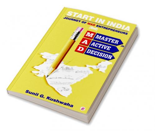 Start In India (Journey Of Mad Entrepreneurs) - Hindi