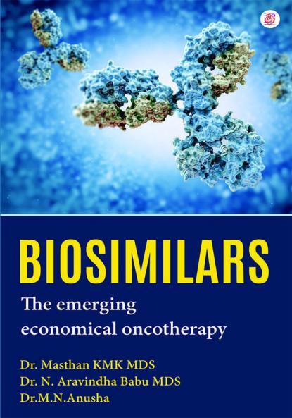 Biosimilars  The Emerging Economical Oncotherapy