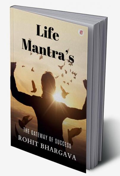 Life Mantras - The Gateway of Success