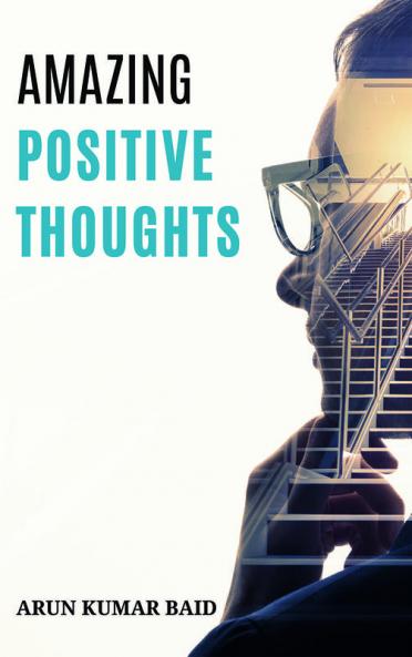 Amazing Positive Thoughts