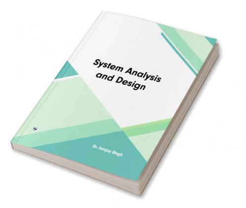 System Analysis and Design