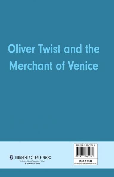 Oliver Twist and The Merchant of Venice