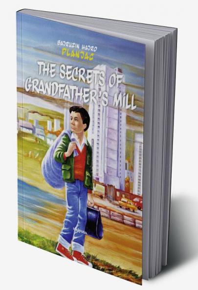 Тhe secrets of grandfather’s mill