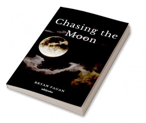 Chasing the Moon
