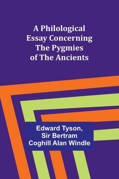 A Philological Essay Concerning the Pygmies of the Ancients